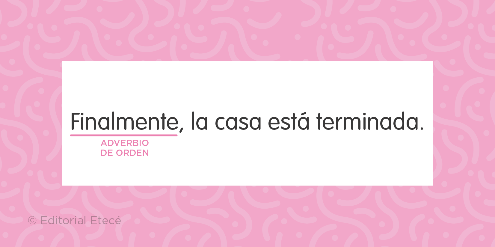 Oración con adverbio de orden