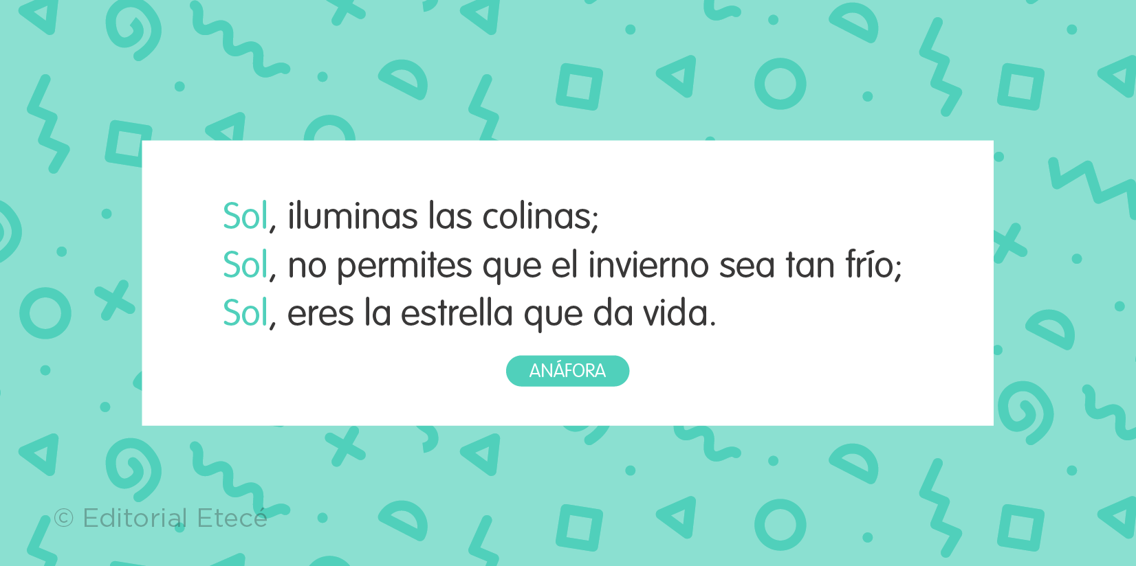 Ejemplo de anáfora en un poema